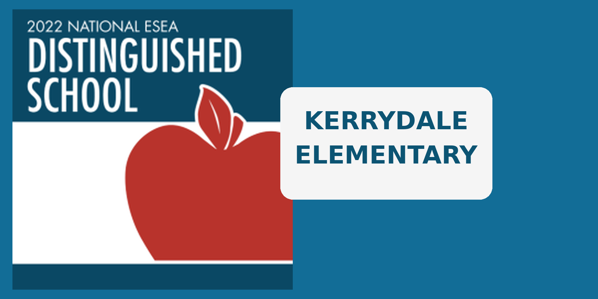 Kerrydale, A 2022 National ESEA Distinguished School